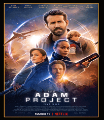 The Adam Project Best PG-13 Movies on Netflix Right Now