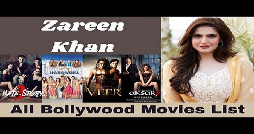 Zareen Khan Movies List