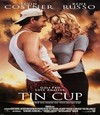 Tin Cup (1996)