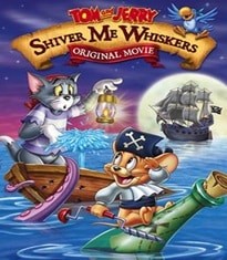 Tom and Jerry: Shiver Me Whiskers Tom and Jerry Movies List