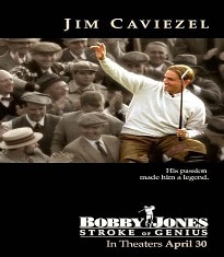 Bobby Jones Stroke of Genius (2004) Best Golf Movies